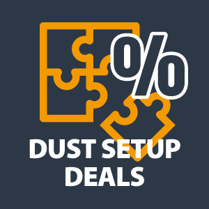 Build Your Dust Setup & Save