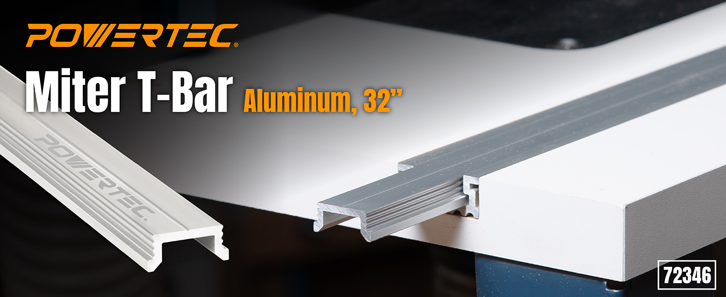 POWERTEC 32-Inch Aluminum Miter T-Bar, 1 PK, For Benchtop Table Saws, Router Tables, Band Saws (72346)