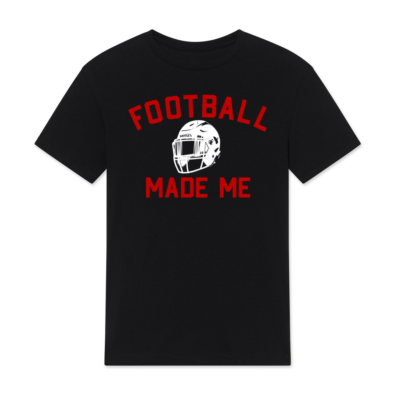 Football Made Me T-Shirt - Adult & Youth