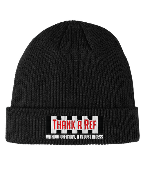 Thank a Ref -Without Officials, It is Just Recess  - Cozy Cuffed Beanie