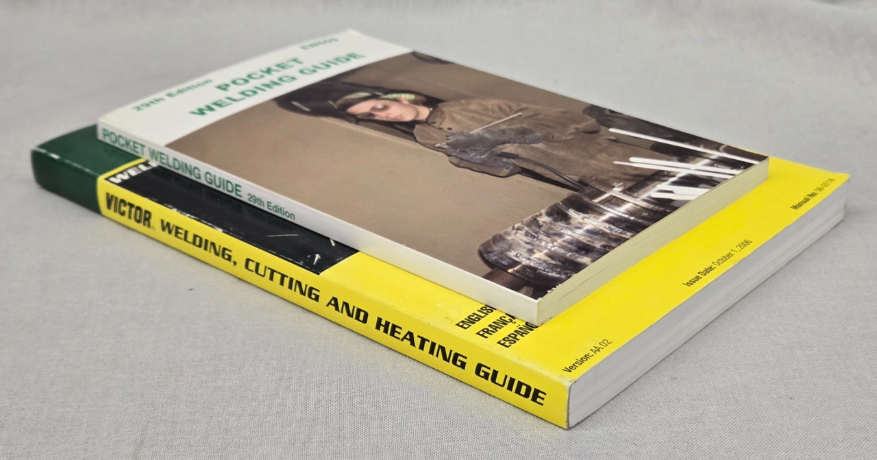Victor Welding, Cutting & Heating Guide (56-0114) & Pocket Welding Guide (EW609) Victor Welding, Cutting & Heating Guide (56-0114) & Pocket Welding Guide (EW609)