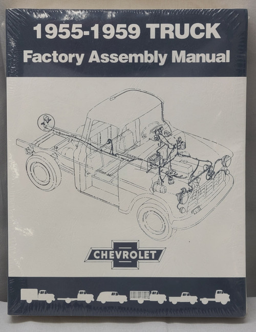 1955-1959 Truck Factory Assembly Manual - NEW