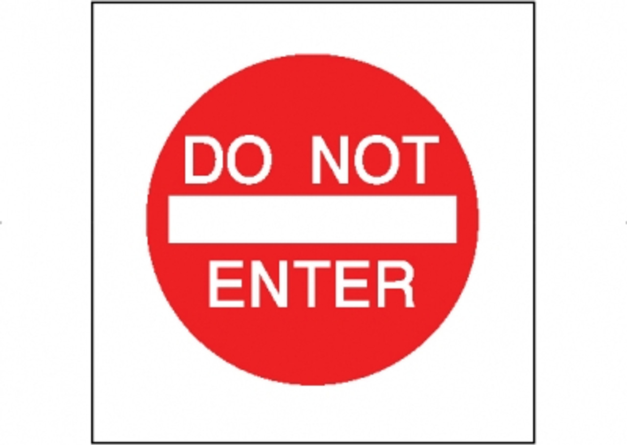 DO NOT ENTER  - 24x24