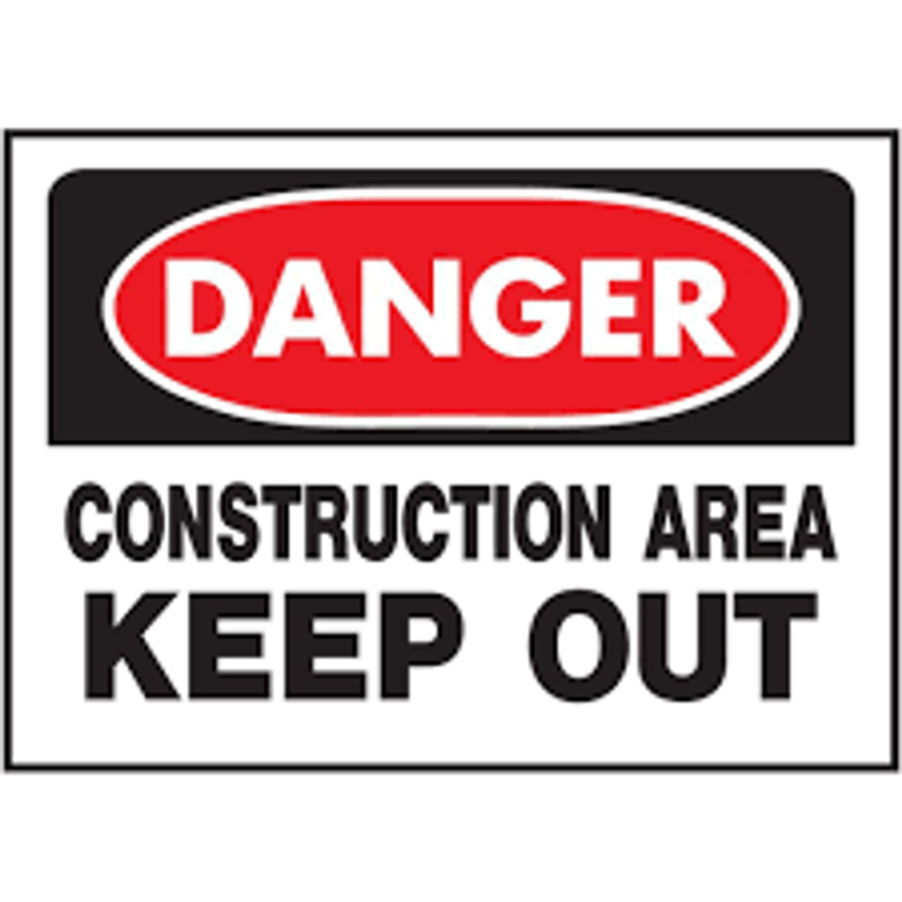 DANGER - CONSTRUCTION AREA KEEP OUT (10 pack)