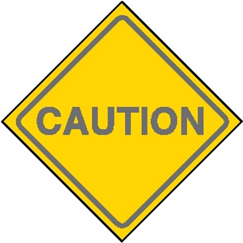 (W59) CAUTION - 24X24 CB