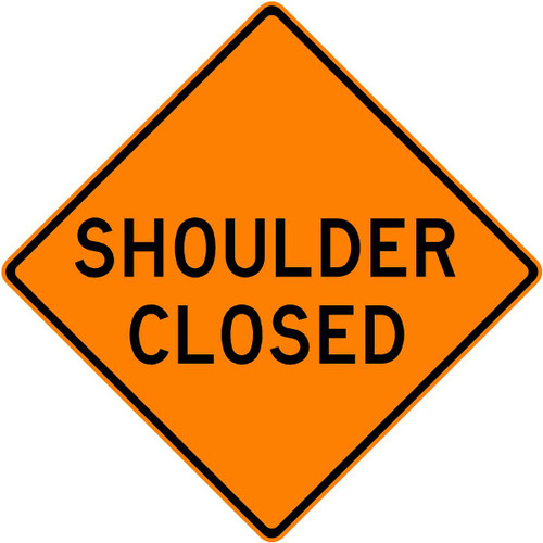 SHOULDER CLOSED - 48" VINYL