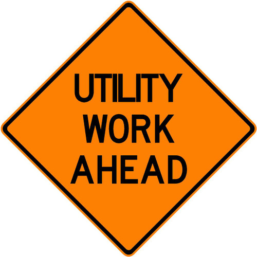 UTILITY WORK  - 48" REFLEXITE UTILITY WORK  - 48" REFLEXITE