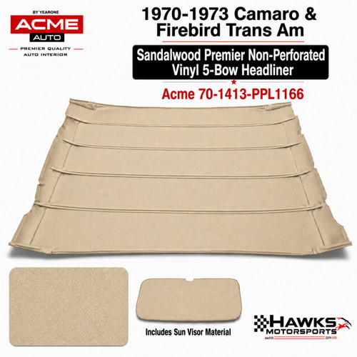 This is found in standard interior equipped cars.
1970-1973 Camaro Firebird Trans Am Sandalwood Premier Non-Perforated Vinyl 5-Bow Headliner with Sun Visor Material Acme - 70-1413-PPL1166 