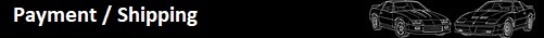 Payment and Shipping