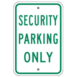 Security Parking Only Sign