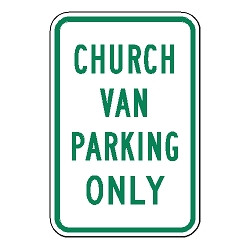 Church Van Parking Only Sign