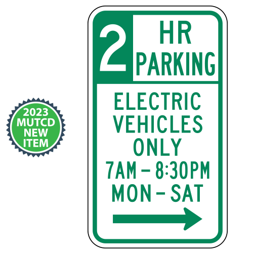 X HR Electric Vehicle Only Parking with Custom Times, Optional Arrows & Days Sign | 2023 MUTCD
