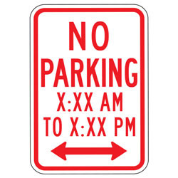 No Parking (Words) with Custom Times & Optional Arrows Sign