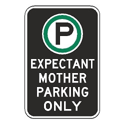 Oxford Series: (Parking Symbol) Expectant Mother Parking Only Sign