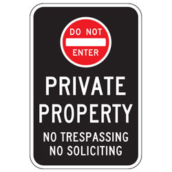 Oxford Series: (Do Not Enter Symbol) Private Property | No Trespassing No Soliciting Sign