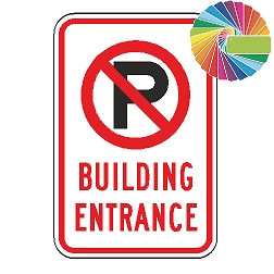 No Parking Building Entrance |MUTCD Symbol Words