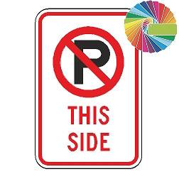 No Parking Here To Corner | MUTCD Compliant Symbol & Words