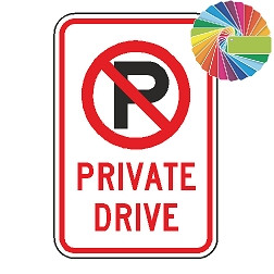No Parking Private Drive |MUTCD Symbol Words