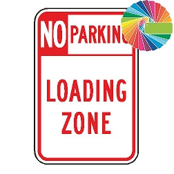 No Parking Loading Zone | Header Words