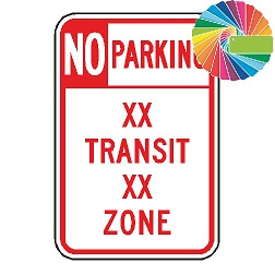 No Parking  XX Transit Zone | Header Words