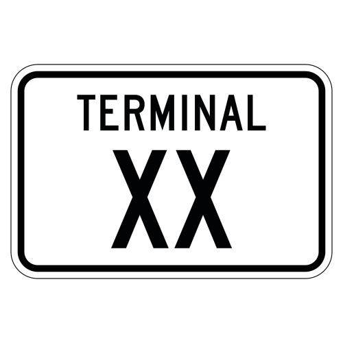 Terminal (XX) Custom Color Sign