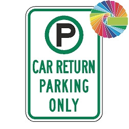 Car Return Parking Only | MUTCD Compliant Symbol & Words | Universal Permissive Parking Sign