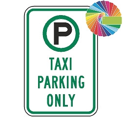 Taxi Parking Only | MUTCD Compliant Symbol & Words | Universal Permissive Parking Sign