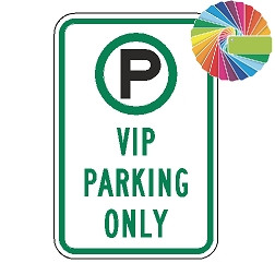 VIP Parking Only | MUTCD Compliant Symbol & Words | Universal Permissive Parking Sign