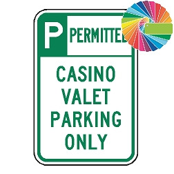 Casino Valet Parking Only | Header & Words | Universal Permissive Parking Sign