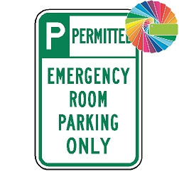 Emergency Room Parking Only | Header & Words | Universal Permissive Parking Sign