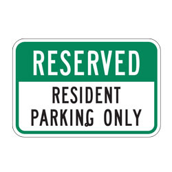 Reserved Resident Parking Only Sign
