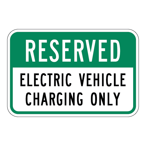 Reserved Electric Vehicle Charging Only Sign