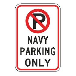 No Parking Navy Parking Only Sign
