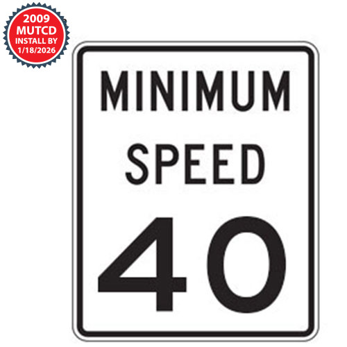 Minimum Speed Limit Signs | 2009 MUTCD