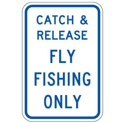 Catch & Release | Fly Fishing Only Sign