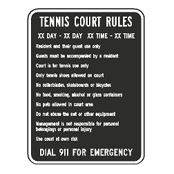 Tennis Court Rules List XX Day to XX Day ... XX Time to XX Time Sign