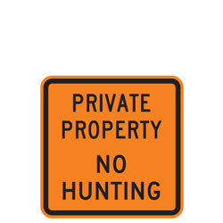 Private Property | No Hunting Sign