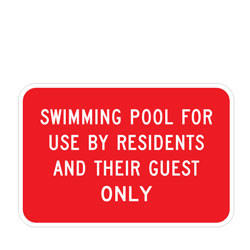 Swimming Pool For Use By Residents and Their Guest Only Sign