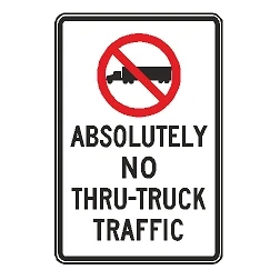 (No Truck Sym) Absolutely No Thru-Truck Traffic - Parking Sign