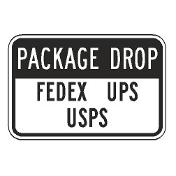 Package Drop FedEx UPS USPS Sign