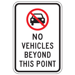 No Vehicles Symbol | No Vehicles Beyond This Point Sign