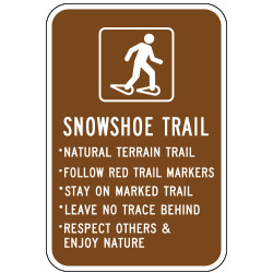 Snowshoe Trail (Snowshoe Symbol) Sign