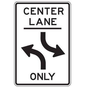 Center Lane Two Way Left Turn (Ground Mount) Sign | 2023 MUTCD
