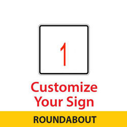 Roundabout Custom 1 Lane Control Sign | 2023 MUTCD