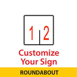 Roundabout Custom 2 Lane Control Sign | 2023 MUTCD