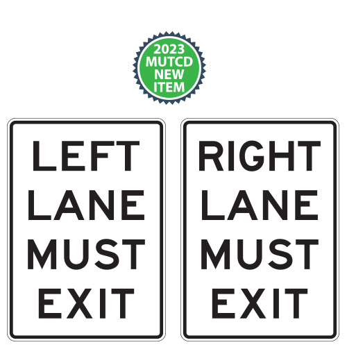 Left or Right Lane Must Exit Sign