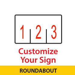 Roundabout Custom 3 Lane Control Sign | 2023 MUTCD