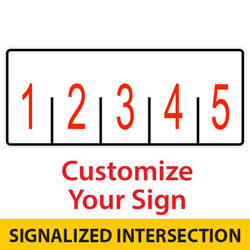 Signalized Custom 5 Lane Control Sign | 2023 MUTCD
