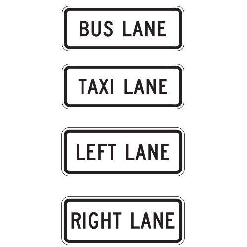 Left, Right, Taxi or Bus Lane Plaques | 2023 MUTCD