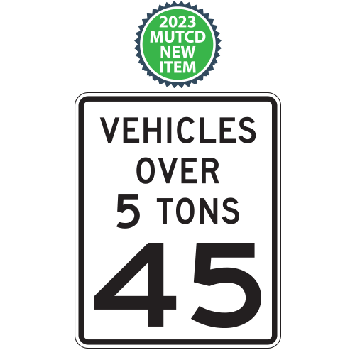 Vehicles Over (X) Tons Speed Limit Plaques | 2023 MUTCD